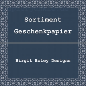 Sortiment Geschenkpapier Birgit Boley Designs